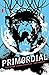 Primordial #3