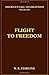 Flight to Freedom by W.R. Starling