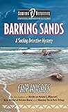 Barking Sands: A Surfing Detective Mystery (Surfing Detective Mystery Series Book 6)