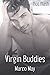 Virgin Buddies