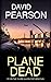 Plane Dead (The Dublin Homicides #5)