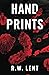 Handprints by R.W. Lent