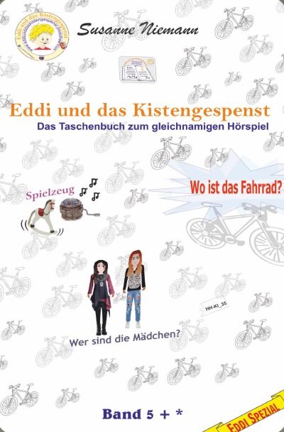 Eddi und das Kistengespenst, Wo ist das Fahrrad: Band 5 + *