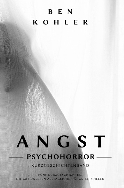 ANGST: Kurzgeschichtenband