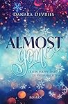 Almost Gone by Danara DeVries