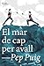El mar de cap per avall by Pep Puig