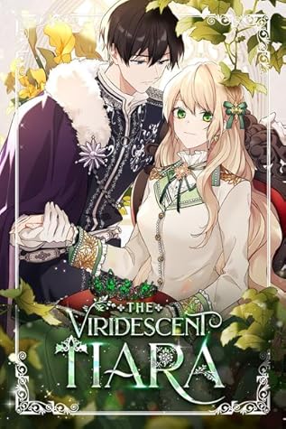The Viridescent Tiara, Season 1