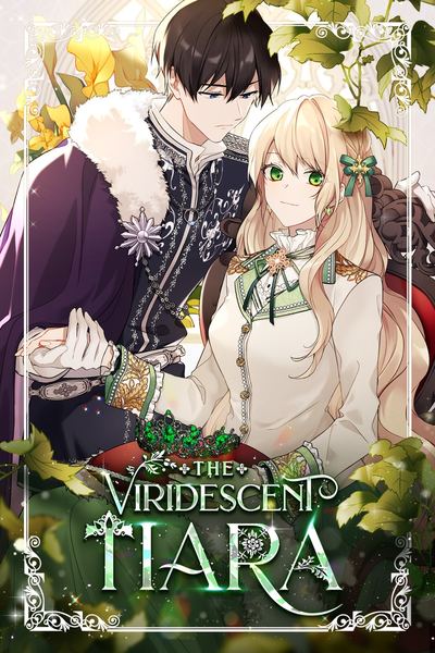 The Viridescent Tiara, Season 1