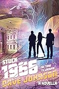 Stuck 1966: No Time to Groove