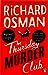 The Thursday Murder Club (Thursday Murder Club #1)