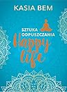 Happy Life. Sztuk...