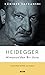 Heidegger: Almanya’dan Bir Usta