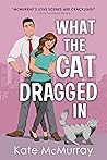 What the Cat Dragged In (Whitman Street Cat Cafe, #2)