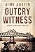 Outcry Witness (The Nicole ...