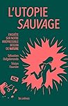 L'Utopie Sauvage