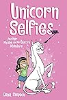 Unicorn Selfies (Phoebe and Her Unicorn #15)