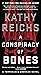 A Conspiracy of Bones (19) (A Temperance Brennan Novel)