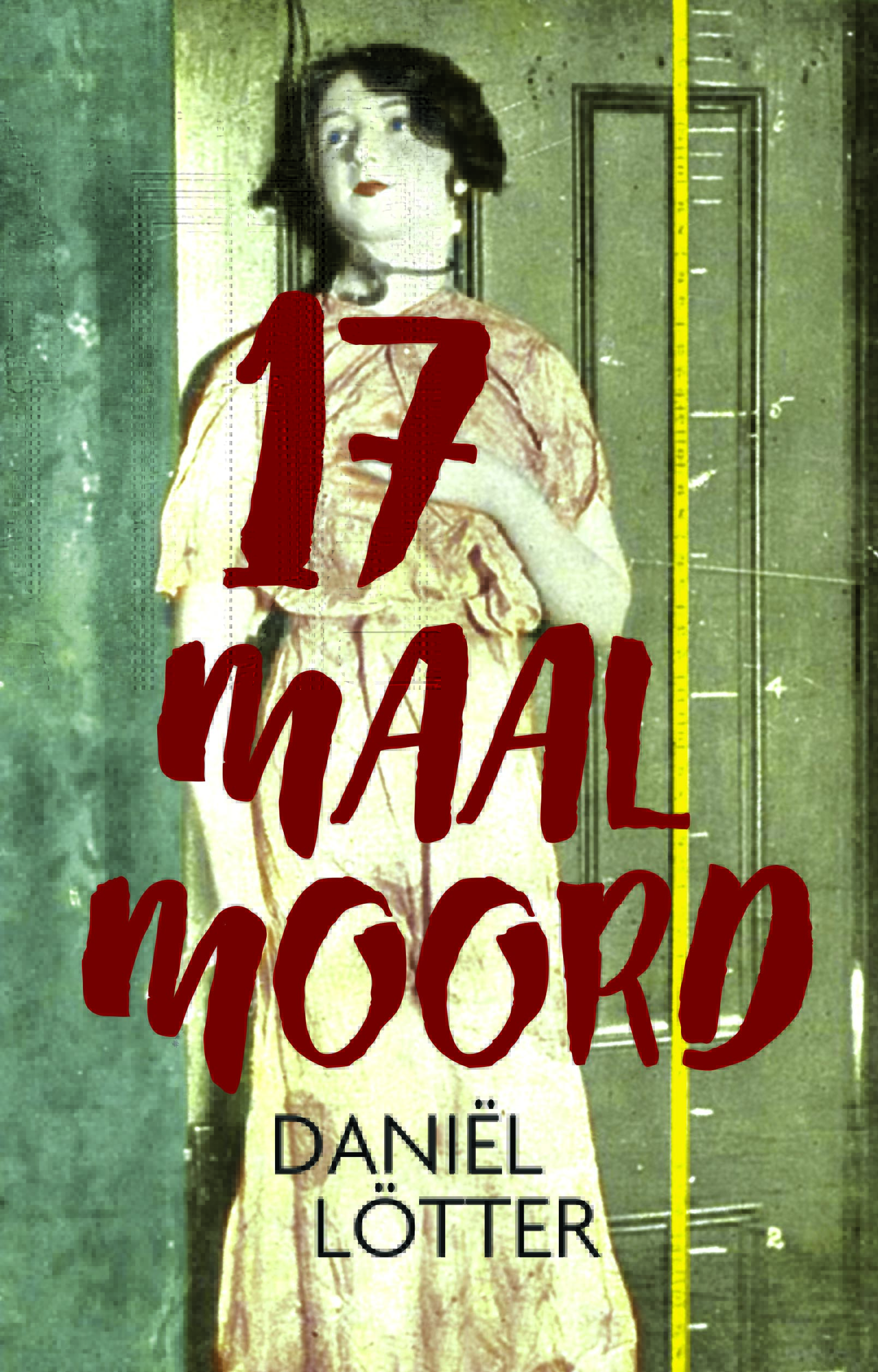 17 maal moord: ’n Grieselrige reis