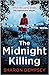The Midnight Killing