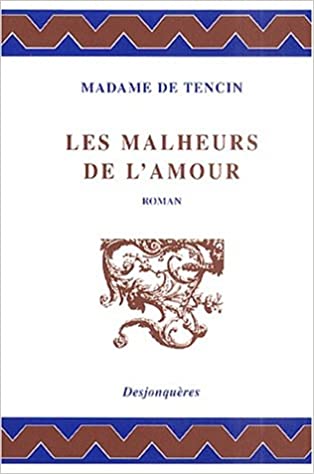 Les Malheurs de l’amour (Paperback)