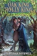 Oak King Holly King