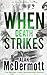 When Death Strikes (Eva Dri...