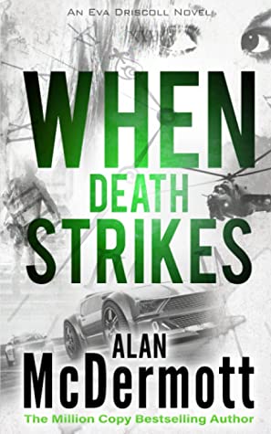 When Death Strikes (Eva Driscoll #4)