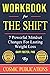 Workbook: The Shift by Gary Foster: 7 Powerful Mindset Changes for Lasting Weight Loss