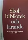 Skolbibliotek och...