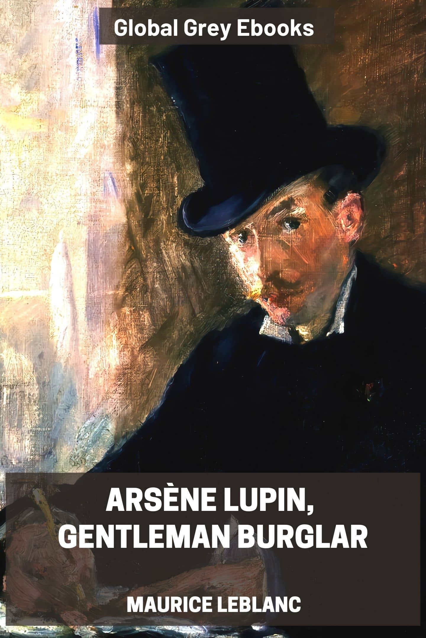 Arsène Lupin, Gentleman-Thief