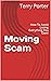 Moving Scam: How To Avoid L...