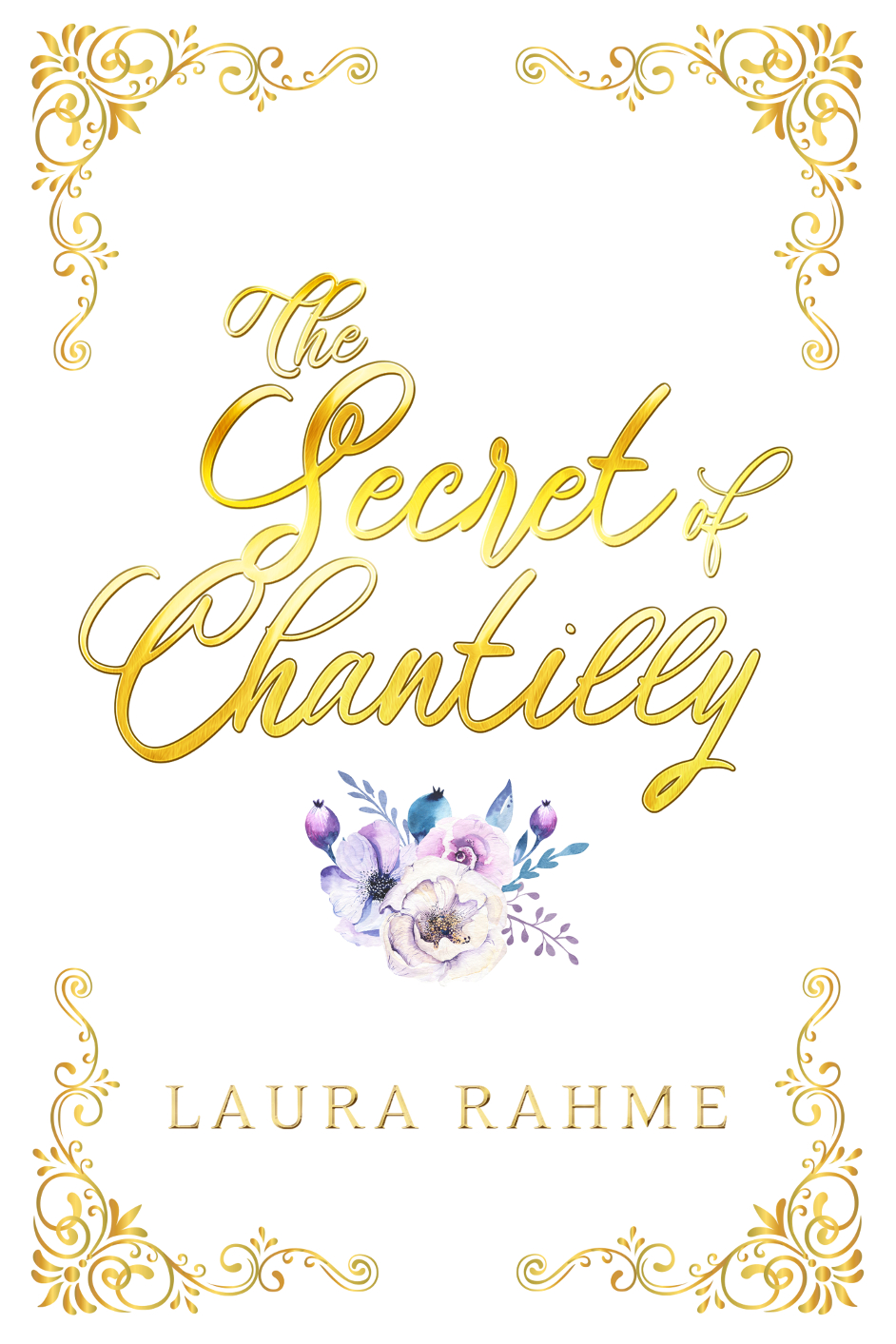 The Secret of Chantilly (Paperback)