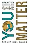 You Matter: How W...