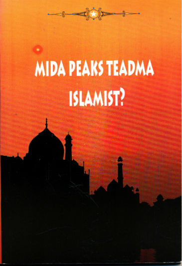 Mida peaks teadma islamist? (Paperback)