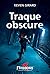Traque obscure
