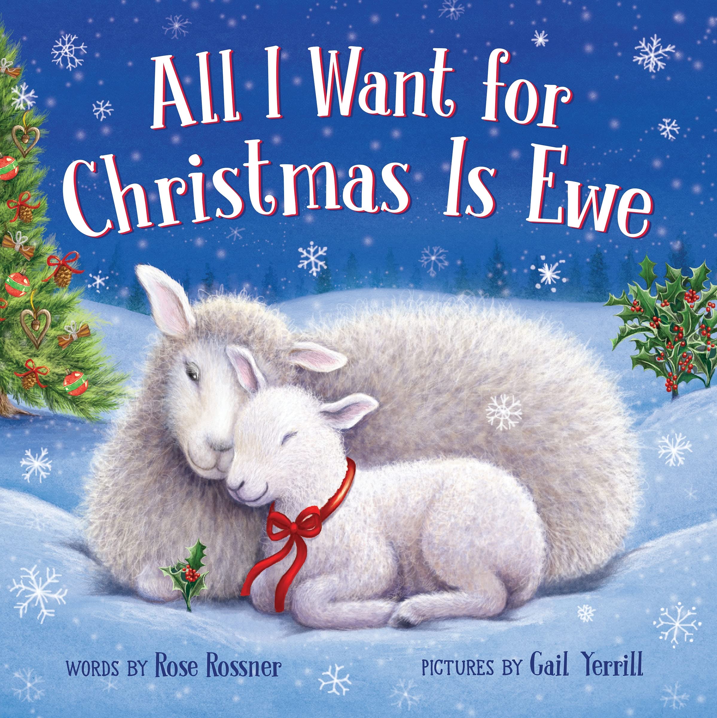 All I Want for Christmas Is Ewe (Board book)