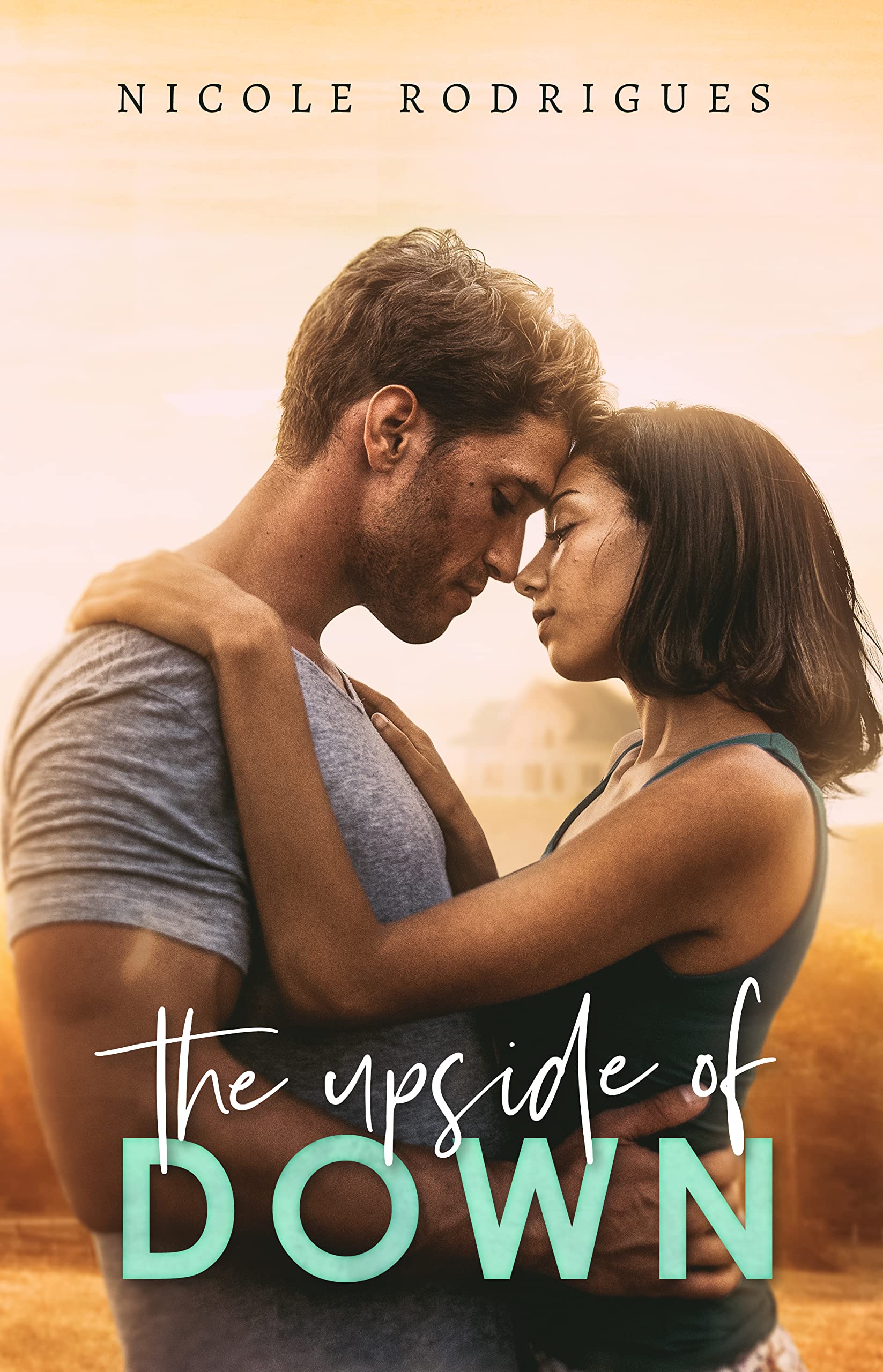 The Upside of Down (Kindle Edition)