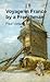 Voyage in France by a Frenchman