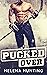 Pucked Over (Pucked, #3)