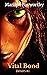 Vital Bond (Delvers #1)
