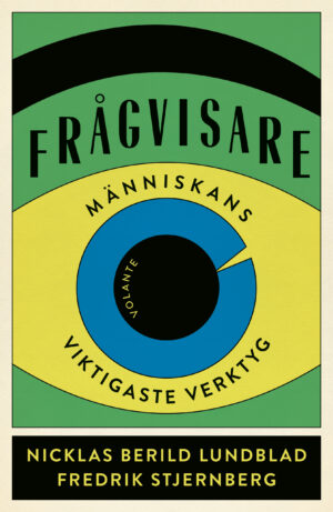 Frågvisare - Människans viktigaste verktyg