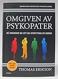 Omgiven Av Psykopater