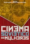 Cinema soviético ...