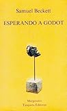 Esperando a Godot by Samuel Beckett