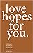 Love Hopes for You. II