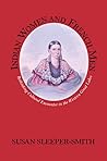 Indian Women and French Men: Rethinking Cultural Encounter in the Western Great Lakes (Native Americans of the Northeast: Culture, History, and the Contemporary)