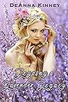 Leaving a Lavender Legacy (Lavender, #2)