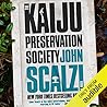 The Kaiju Preservation Society by John Scalzi