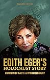 Edith Eger's Holo...