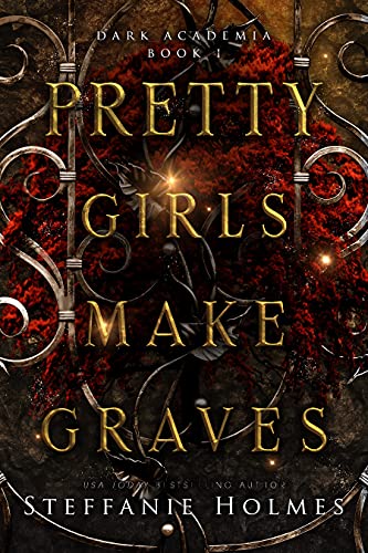 Pretty Girls Make Graves (Dark Academia, #1)